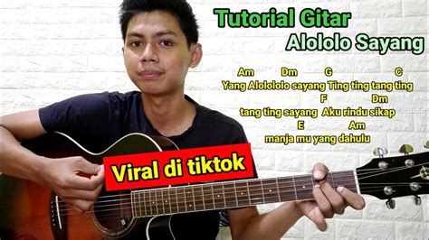 alololo sayang chord  Chord Alololo Sayang - Difarina Indra Adella